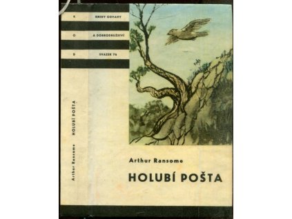 Holubí pošta, Arthur Ransome, 1964