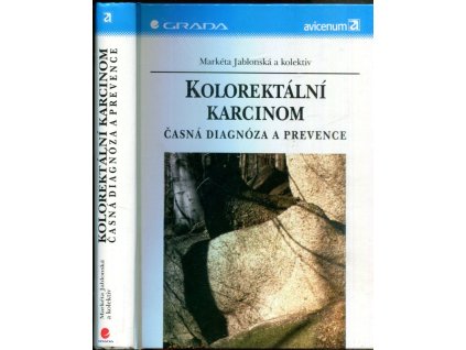 Kolorektální karcinom : časná diagnóza a prevence