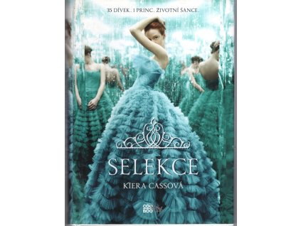 Selekce, Kiera Cassová, 2014