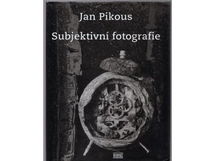 Subjektivní fotografie, Jan Pikous, 2008