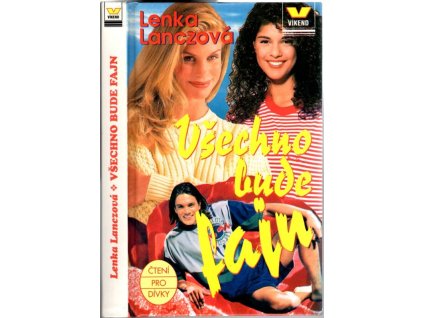 Všechno bude fajn, Lenka Lanczová, 1997