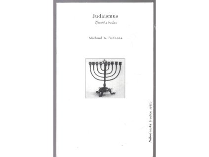 Judaismus - Zjevení a tradice