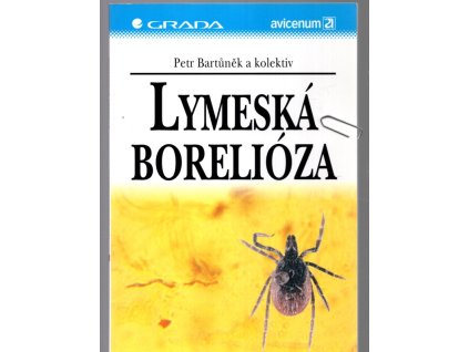 Lymeská borelióza, Petr Bartůněk, 2006