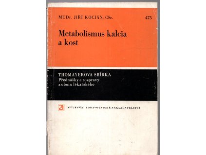 Metabolismus kalcia a kost