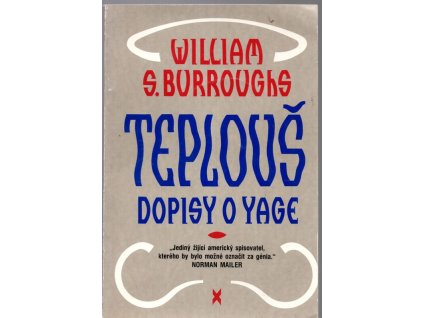 Teplouš ; Dopisy o Yage