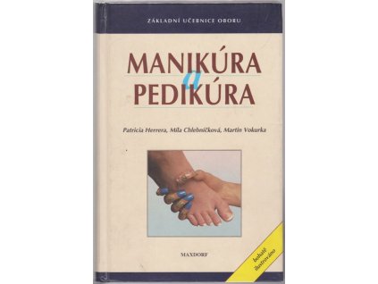 Manikúra a pedikúra, Patricia Herrera, 2000