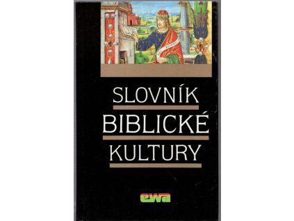 Slovník biblické kultury, Danielle Fouilloux, 1992