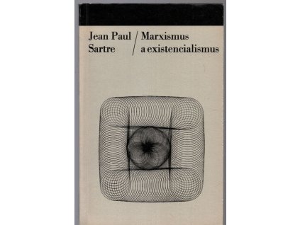 Marxismus a existencialismus