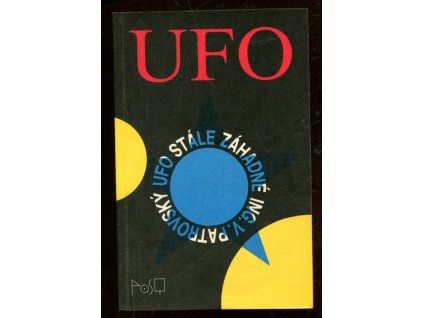 UFO stále záhadné, Věnceslav Patrovský, 1991