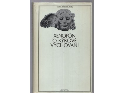 O Kýrově vychování, Xenofón, 1970