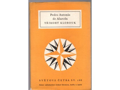 Třírohý klobouk, Alarcón Pedro Antonio de, 1958