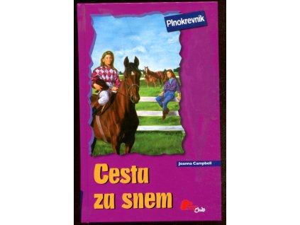 Cesta za snem, Joanna Campbell, 2008
