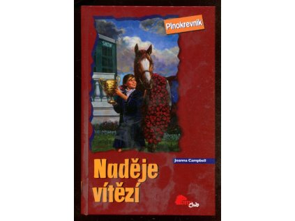 Naděje vítězí, Joanna Campbell, 2007