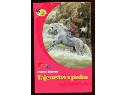 Tajemství v písku, Sharon Siamon, 2007