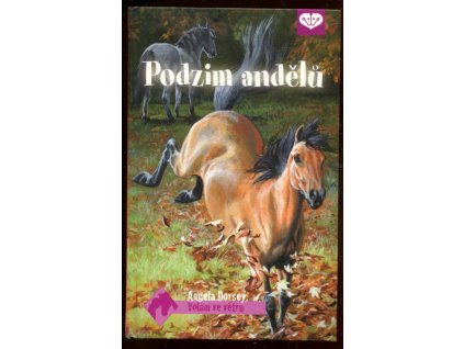 Podzim andělů, Angela Dorsey, 2012