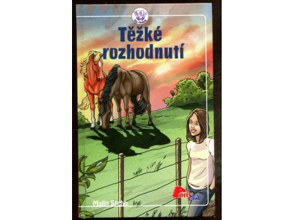 Těžké rozhodnutí, Malin Stehn, 2009