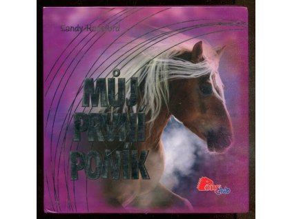 Můj první poník, 2006