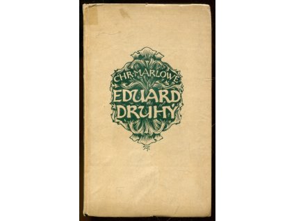 Edvard Druhý : tragedie o pěti dějstvích