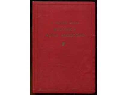 Mluvnice jazyka anglického, Antonín Osička, 1928
