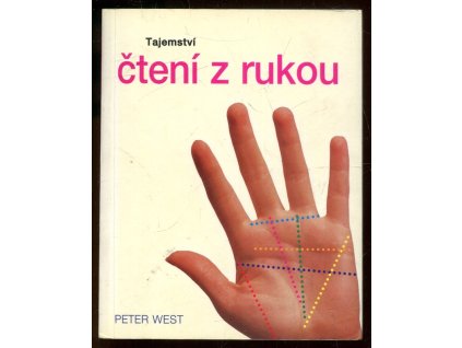 Tajemství čtení z rukou, Peter West, 2003
