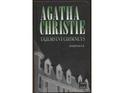 Tajemství Chimneys, Agatha Christie, 2006