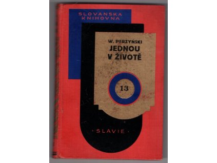 Jednou v životě - román z Varšavského života - I. díl