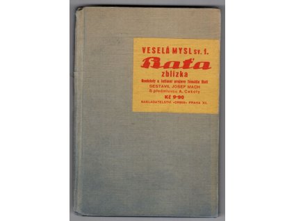 Baťa zblízka - anekdoty a intimní projevy Tomáše Bati, Josef Mach, 1932
