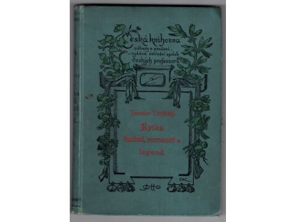Kytka ballad, romancí a legend