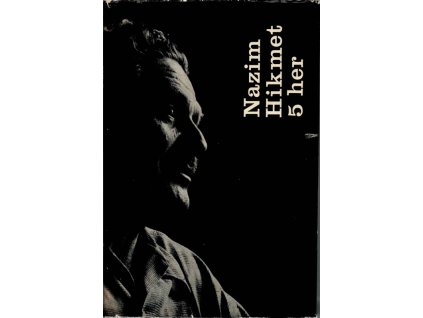 5 her, Nazim Hikmet Ran, 1959