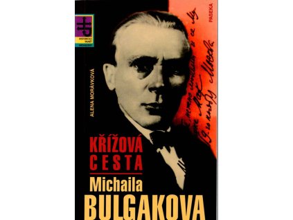 Křížová cesta Michaila Bulgakova