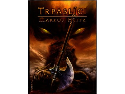 Trpaslíci, Markus Heitz, 2006
