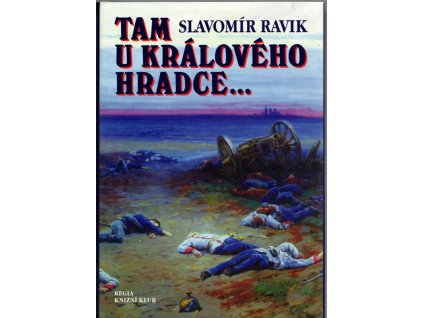 Tam u Králového Hradce-
