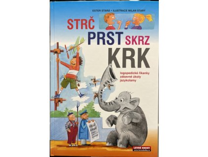283110 strc prst skrz krk logopedicke rikanky zabavne ukoly jazykolamy