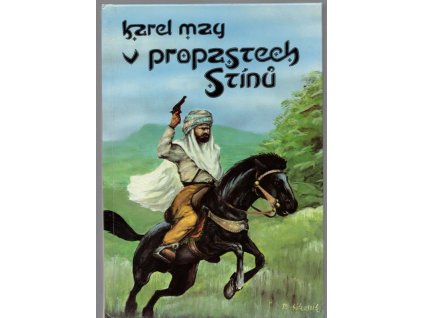 V propastech Stínů, Karl May, 1992