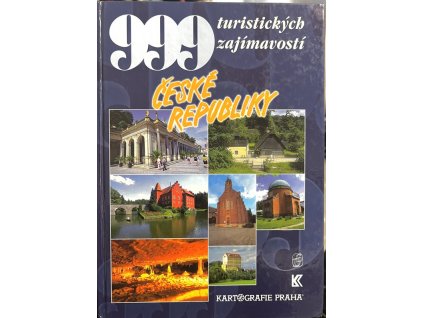 999 turistických zajímavostí České republiky, Petr David, 1999