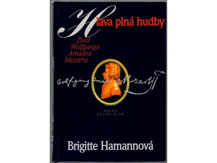 Hlava plná hudby : život Wolfganga Amadea Mozarta