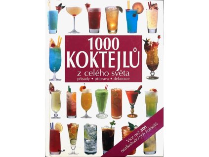 1000 koktejlů z celého světa, Naumann, 2009