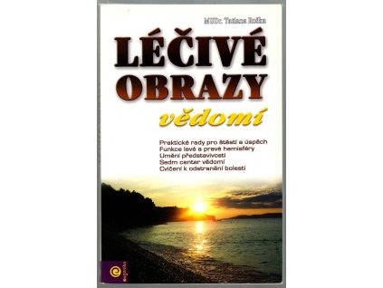 Léčivé obrazy vědomí