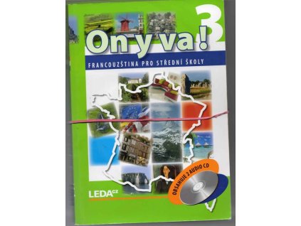 On y va! 3 - francouzština pro střední školy + 3A a 3B - pracovní sešity