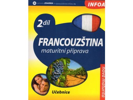 Francouzština : maturitní příprava, Danièle Bourdais, 2010