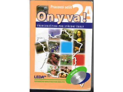 On y va! 2 - francouzština pro střední školy + 2A a 2B - pracovní sešity