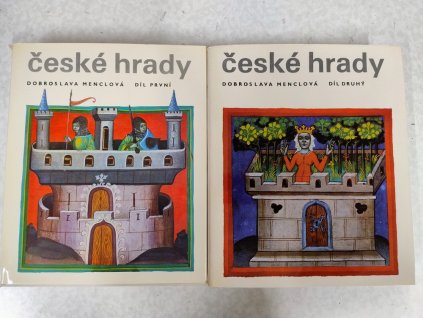 České hrady. Díl 1-2, Dobroslava Menclová, 1972