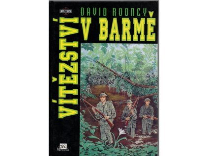 Vítězství v Barmě, David Rooney, 1995