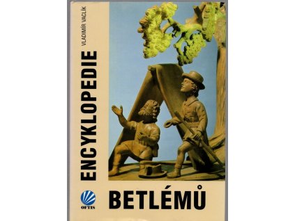 Encyklopedie betlémů, Vladimír Vaclík, 1999