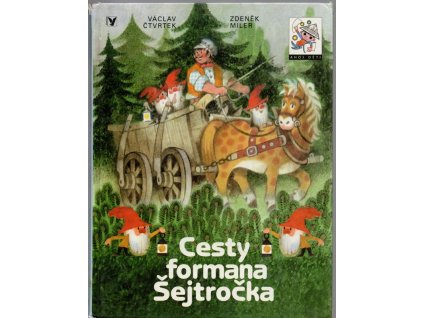 Cesty formana Šejtročka, 2003