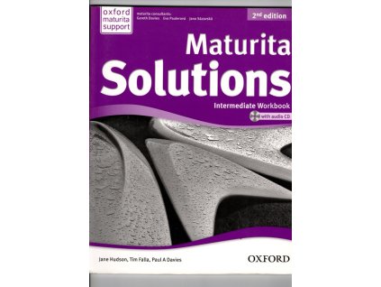 Maturita Solutions 2nd Edition Intermediate Workbook Czech Edition, Tim Falla, 2012