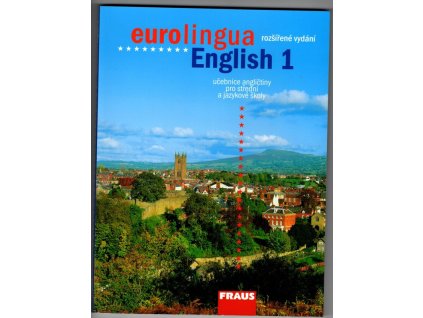 Eurolingua English 1 - učebnice angličtiny pro jazykové a střední školy, 2003