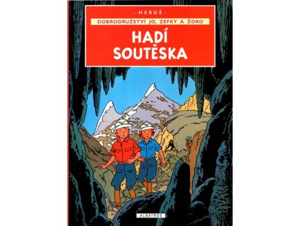 Hadí soutěska - Dobrodružství Jo, Zefky a Žoko, Hergé, 2017