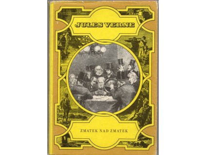 Zmatek nad zmatek - pro čtenáře od 9 let, 1964
