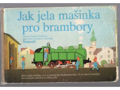 Jak jela mašinka pro brambory, Eduard Hofman, 1990
